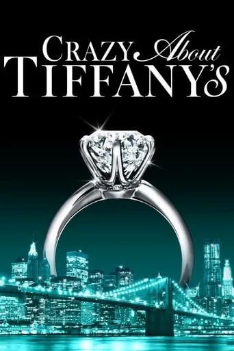 Póster de Crazy About Tiffany's