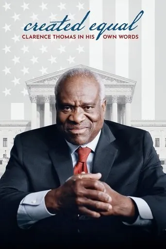 Póster de Created Equal: Clarence Thomas in His Own Words