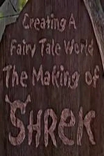 Póster de Creating a Fairy Tale World: The Making of Shrek