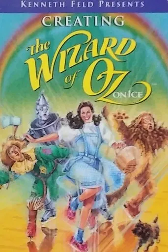 Póster de Creating The Wizard of Oz on Ice