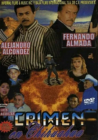 Póster de Crimen en Chihuahua
