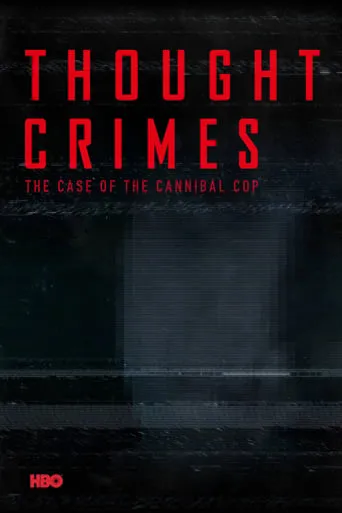 Póster de Crímenes del pensamiento: el caso del policía caníbal (2015) con Laurie Penny como Self