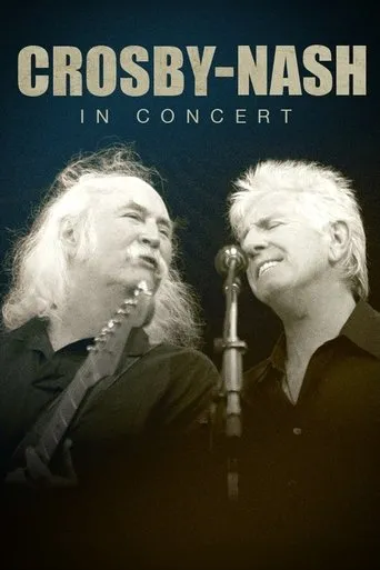 Póster de Crosby-Nash: In Concert