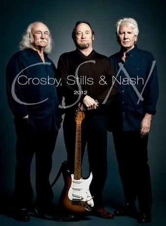 Póster de Crosby Stills and Nash CSN