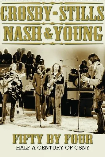 Póster de Crosby, Stills, Nash & Young: Fifty by Four - Half a Century of CSNY
