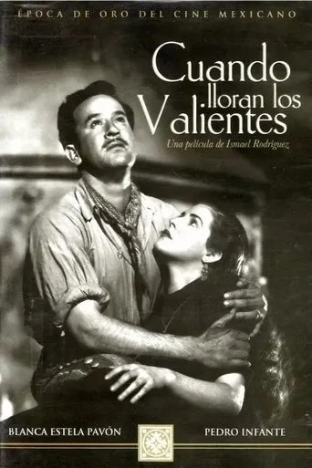 Póster de Cuando lloran los valientes