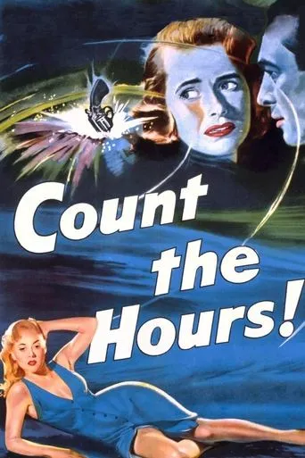 Póster de Cuenta las horas (1953) con Adele Mara como Gracie Sager, Max Verne's Girlfriend