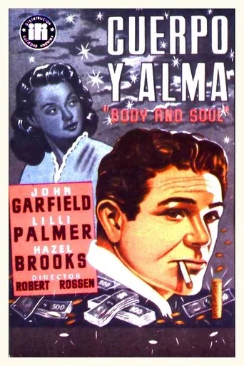 Póster de Cuerpo y alma (1947) con Tim Ryan como Jack Shelton (uncredited)