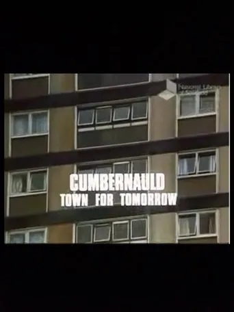 Póster de Cumbernauld, Town For Tomorrow