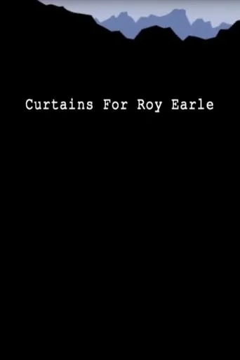 Póster de Curtains for Roy Earle