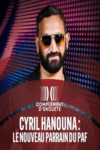 Póster de Cyril Hanouna : le nouveau parrain du PAF