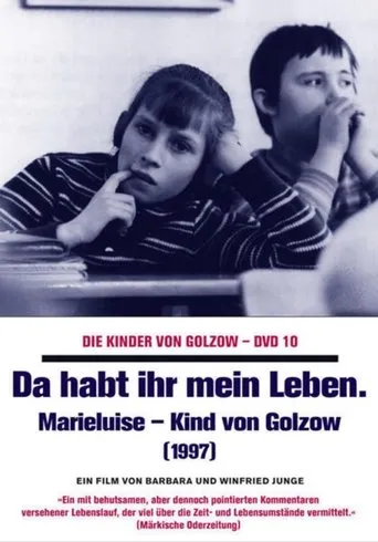 Póster de Da habt ihr mein Leben - Marieluise, Kind von Golzow