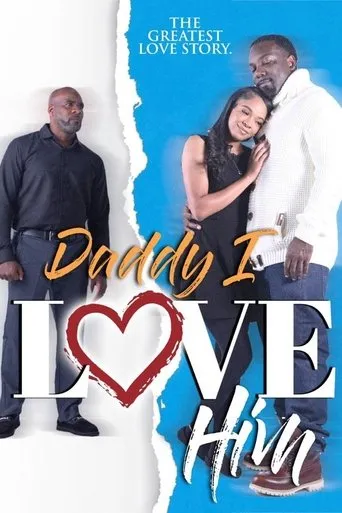 Póster de Daddy I Love Him