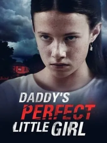 Póster de Daddy's Perfect Little Girl