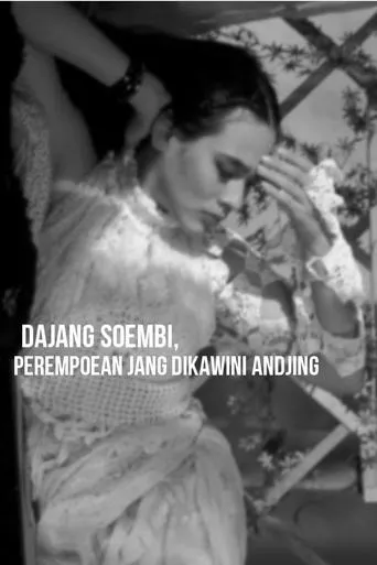 Póster de Dajang Soembi: perempoean jang dikawini andjing