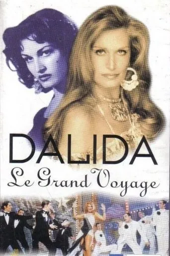 Póster de Dalida, le grand voyage