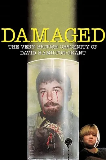 Póster de Damaged: The Very British Obscenity of David Hamilton-Grant