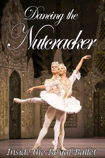 Póster de Dancing the Nutcracker: Inside the Royal Ballet