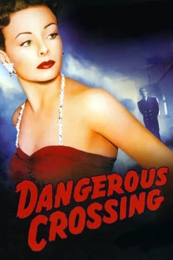 Póster de Dangerous Crossing
