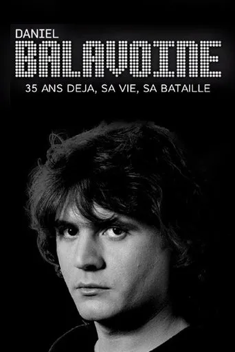 Póster de Daniel Balavoine 35 ans déjà - sa vie, sa bataille