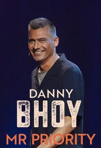 Póster de Danny Bhoy: Mr Priority
