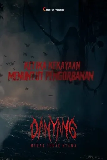 Póster de Danyang: Mahar Tukar Nyawa