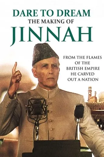 Póster de Dare To Dream: The Making of Jinnah