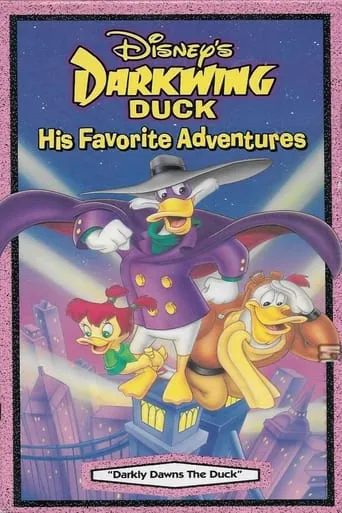 Póster de Darkwing Duck. His favorite adventures: Darkly Dawns The Duck