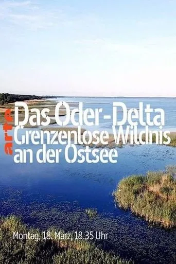 Póster de Das Oder-Delta - Grenzenlose Wildnis an der Ostsee