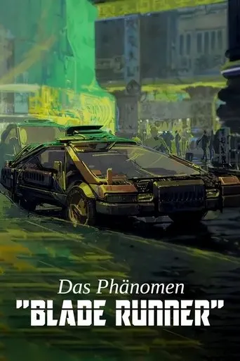 Póster de Das Phänomen Blade Runner