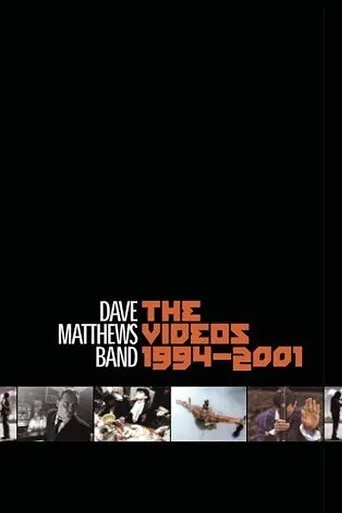 Póster de Dave Matthews Band: The Videos 1994-2001