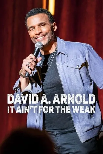 Póster de David A. Arnold: It Ain't for the Weak