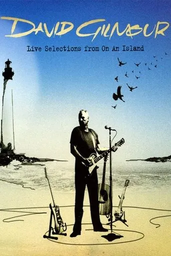 Póster de David Gilmour: On an Island: Live from the AOL Sessions