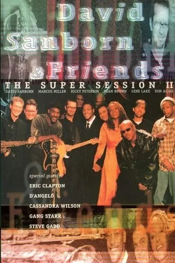 Póster de David Sanborn & Friends - The Super Session II