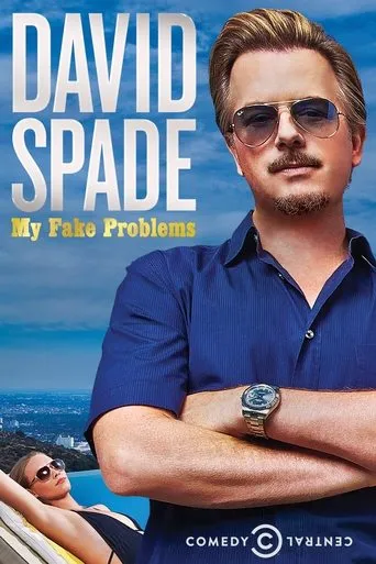 Póster de David Spade: My Fake Problems