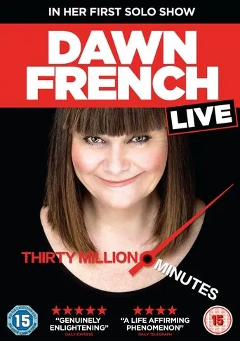 Póster de Dawn French Live: 30 Million Minutes