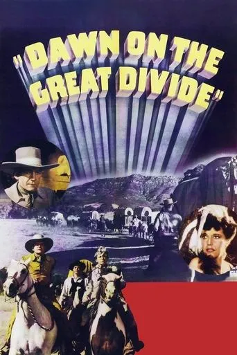 Póster de Dawn on the Great Divide