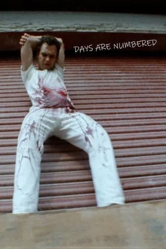 Póster de Days Are Numbered