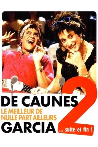 Póster de De Caunes-Garcia - Le meilleur de Nulle part ailleurs 2 ... suite et fin !