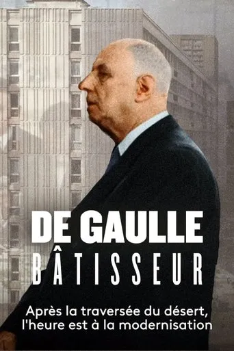 Póster de De Gaulle bâtisseur