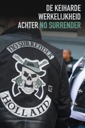 Póster de De Keiharde Werkelijkheid Achter No Surrender