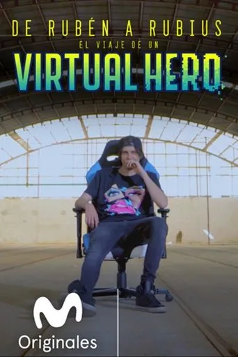 Póster de De Rubén a Rubius: El Viaje de un Virtual Hero