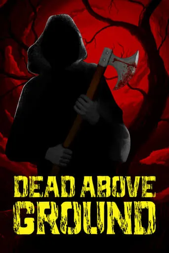 Póster de Dead Above Ground