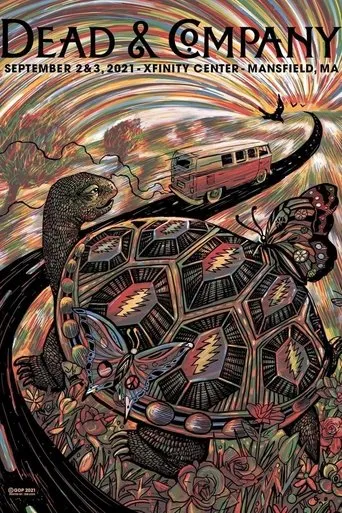 Póster de Dead & Company: 2021-09-03 Xfinity Center, Mansfield, MA
