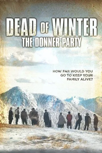 Póster de Dead of Winter: The Donner Party
