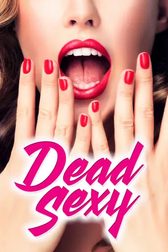 Póster de Dead Sexy