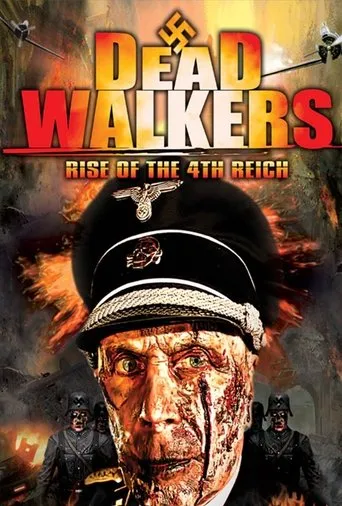 Póster de Dead Walkers: Rise of the 4th Reich
