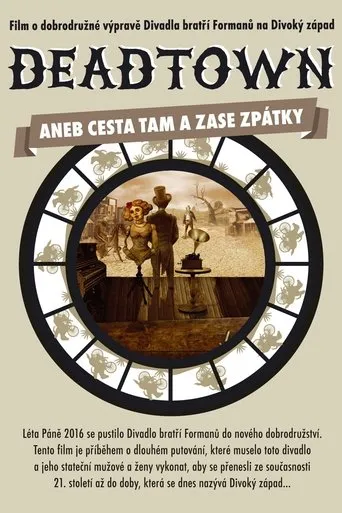 Póster de Deadtown aneb Cesta tam a zase zpátky