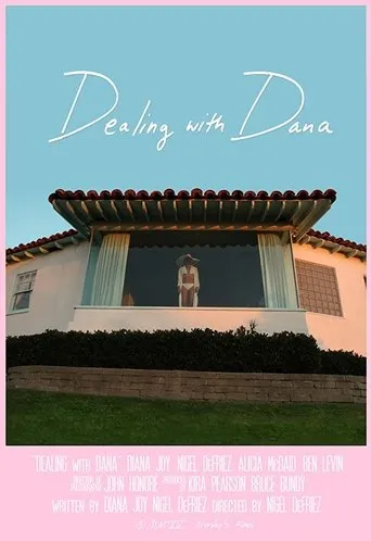 Póster de Dealing with Dana