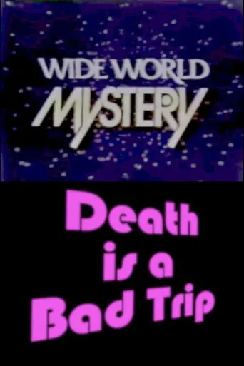 Póster de Death Is a Bad Trip